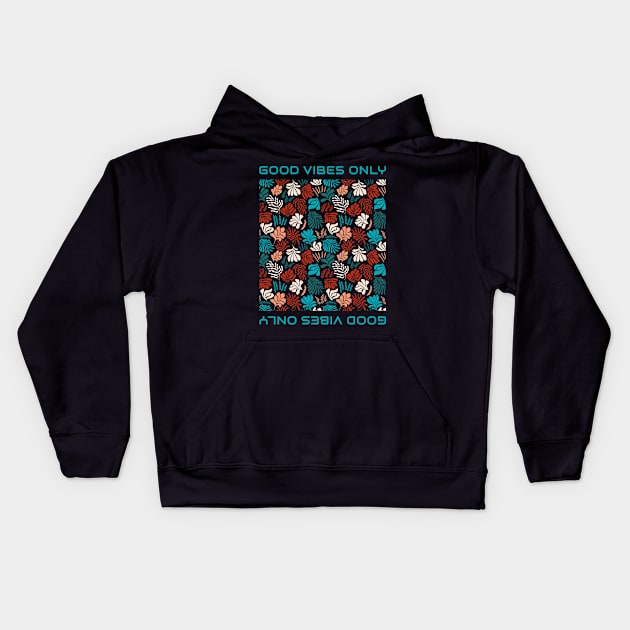 good vibes Kids Hoodie by Supertrooper